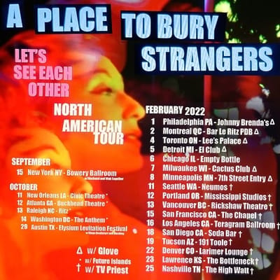 A Place To Bury Strangers Announce 2022 North American Tour