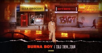 Burna Boy Announces I Told Them… Tour
