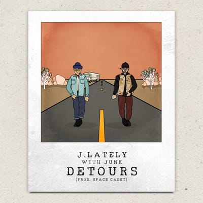 California Emcee J.Lately w/ Canadian Emcee JUNK New Single ‘DETOURS’ Off Upcoming Album