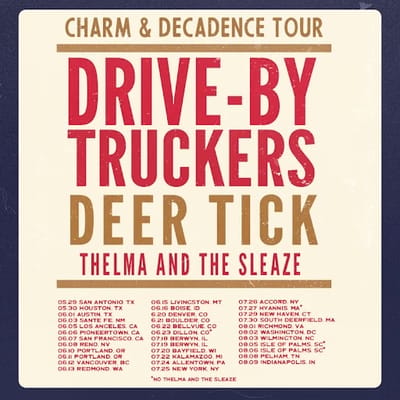 Drive-By Truckers & Deer Tick Join Forces For “Charm & Decadence Tour”