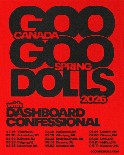 Goo Goo Dolls Confirm Run Of Canadian Tour Dates In 2026 With Dashboard Confessional