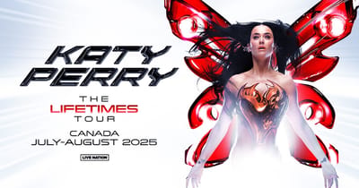 Katy Perry Adds Canadian Dates To Hot “Lifetimes Tour”