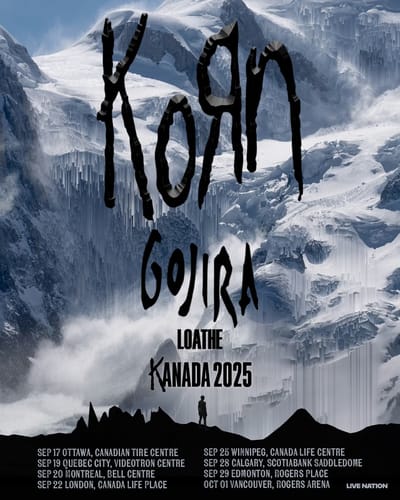 Korn Announces 2025 Canadian Tour Dates With Special Guests Gojira And Loathe