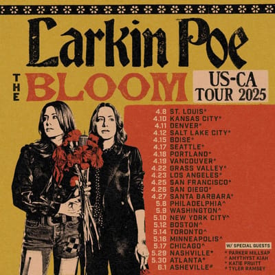 Larkin Poe’s Bloom Tour Kicks Off April 8 In St. Louis