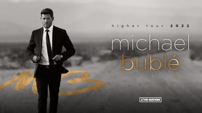 Michael Bublé Announces Canadian Dates On “Higher” Tour