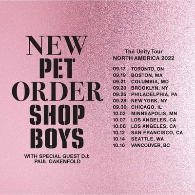Pet Shop Boys + New Order’s Joint ‘The Unity’ Tour’ Kicks Off September 17