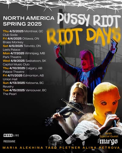 Pussy Riot – Riot Days Canadian Tour Announced