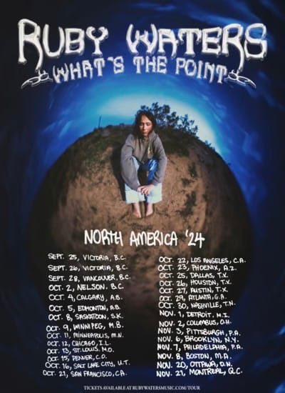 Ruby Waters Announces Her “What’s The Point” North American Tour
