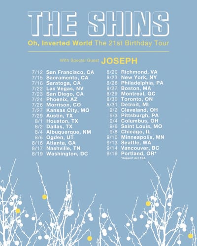 The Shins ‘Oh, Inverted World’ – The 21st Birthday Tour