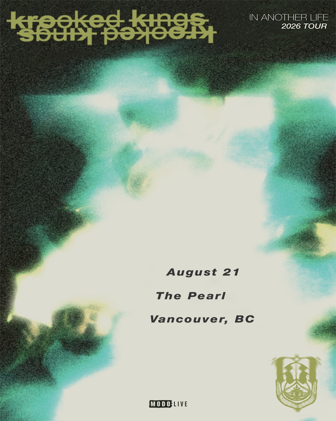 Krooked Kings - Another Life Summer Tour