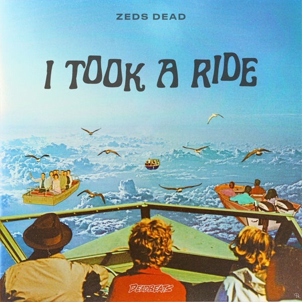 Zeds Dead:Journey Of A Lifetime Tour