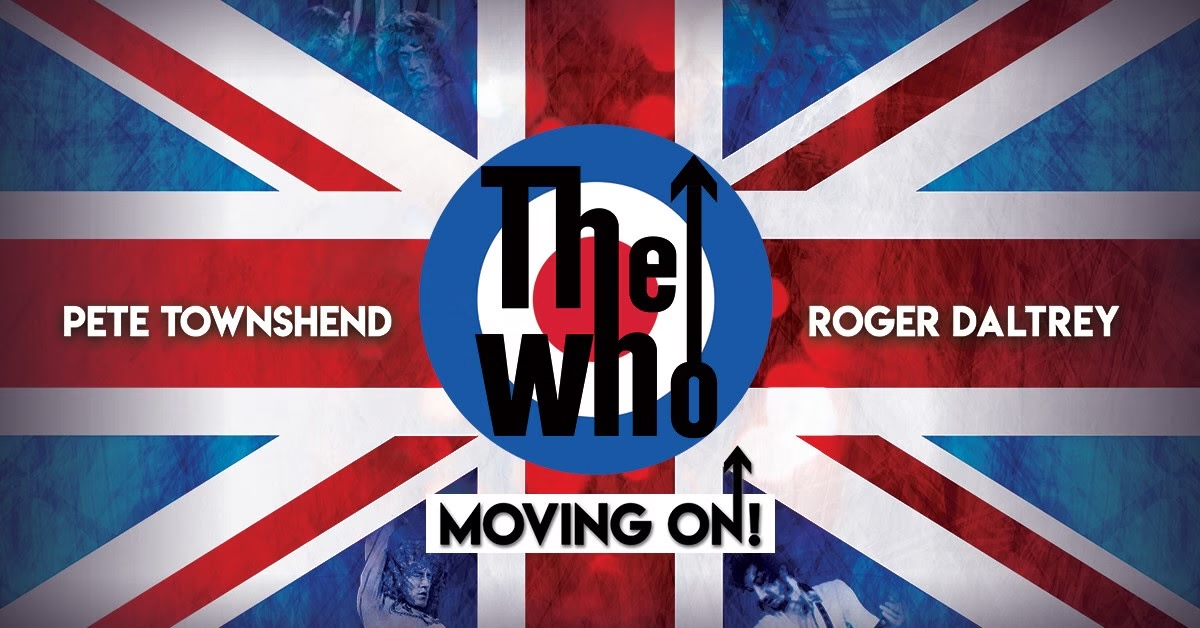 Legendary Rock Band “The Who” Announce New Shows And Special Guests For “Moving On” Tour