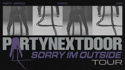 PARTYNEXTDOOR Announces PARTYNEXTDOOR: Sorry I’m Outside Tour