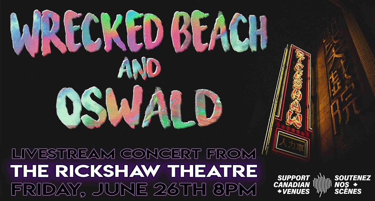 THIS FRIDAY! Rickshaw Theatre Presents Wrecked Beach and OSWALD Virtual Concert