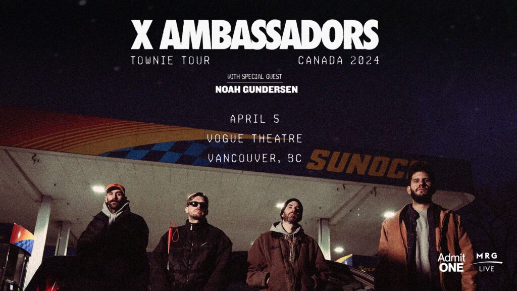 X Ambassadors – Towie Tour (Vancouver)